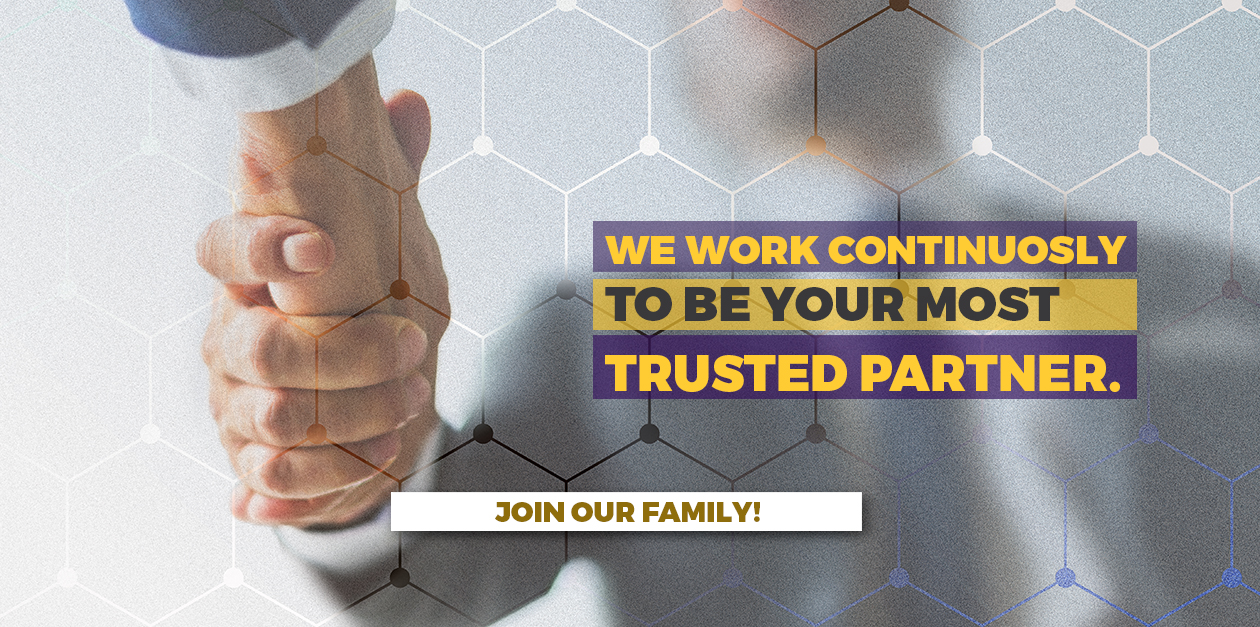 We want to be your most trusted partner. Contact us.